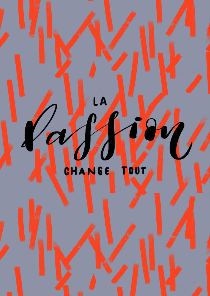 Plakat "La passion change tout"