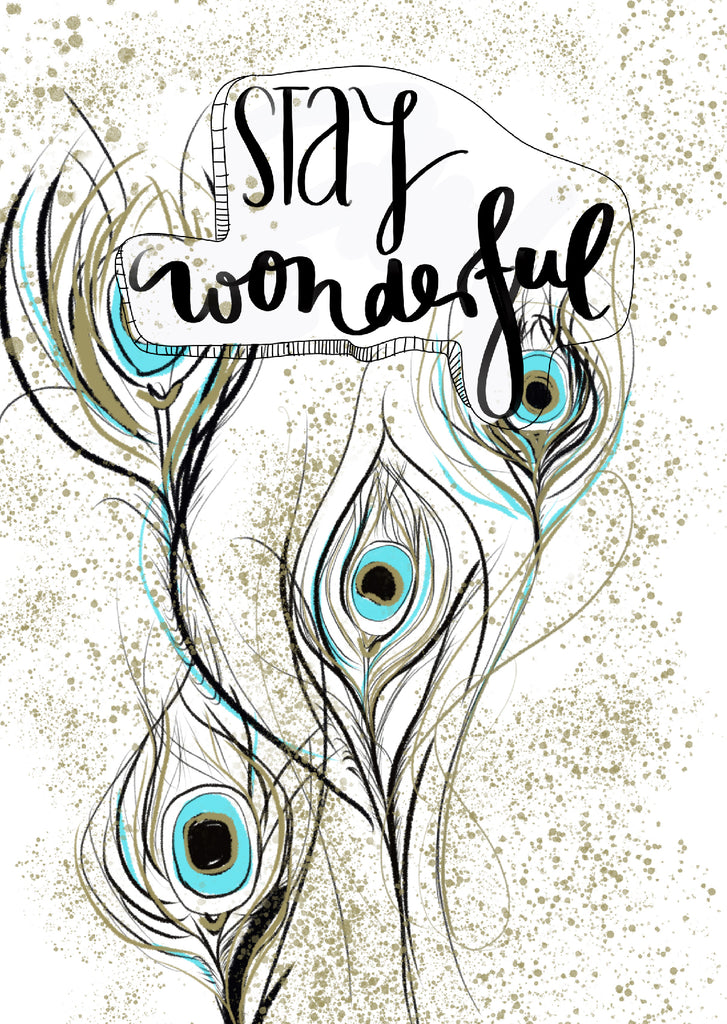 Plakat "Stay wonderful"
