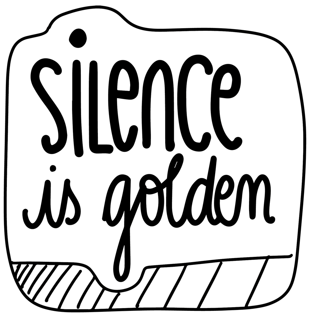 Plotterdatei "silence is golden"